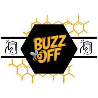 Black background with "Buzz Off" in bold yellow text, featuring a cartoon bee. Yellow honeycomb pattern surrounds the text, creating a playful tone.